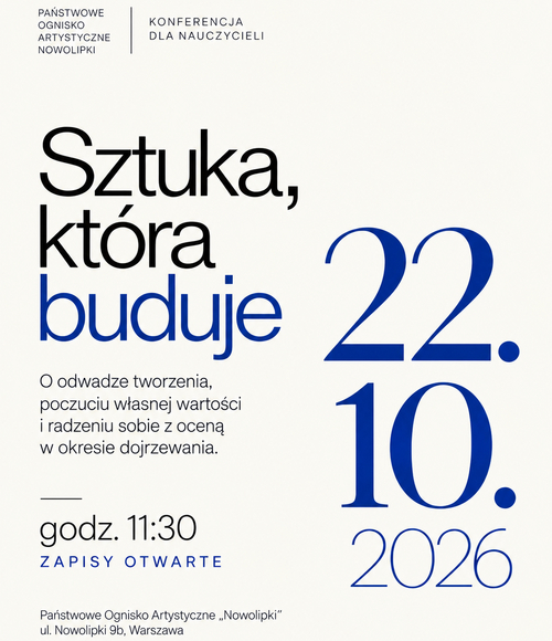 Sztuka, która buduje — konferencja nauczycieli (1)